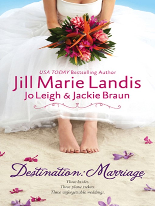 Title details for Destination: Marriage by Jill Marie Landis - Available